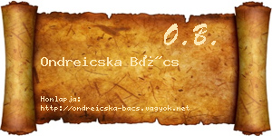 Ondreicska Bács névjegykártya